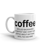 Coffee Spelled Backwards - Coffee Lover Mug - Coffee Addict Mug - Funny Coffee Mug